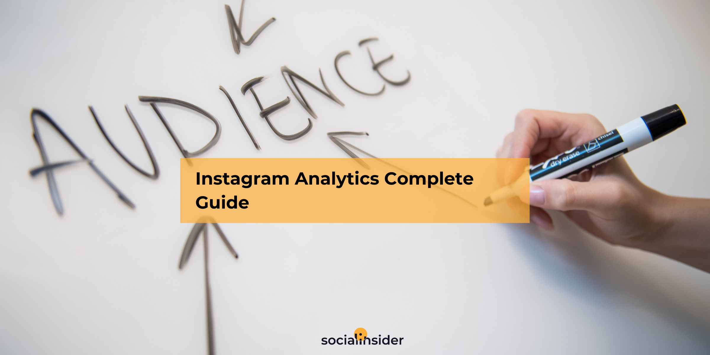 Instagram Analytics Complete Guide - Everything You Need to Know About Instagram Analytics