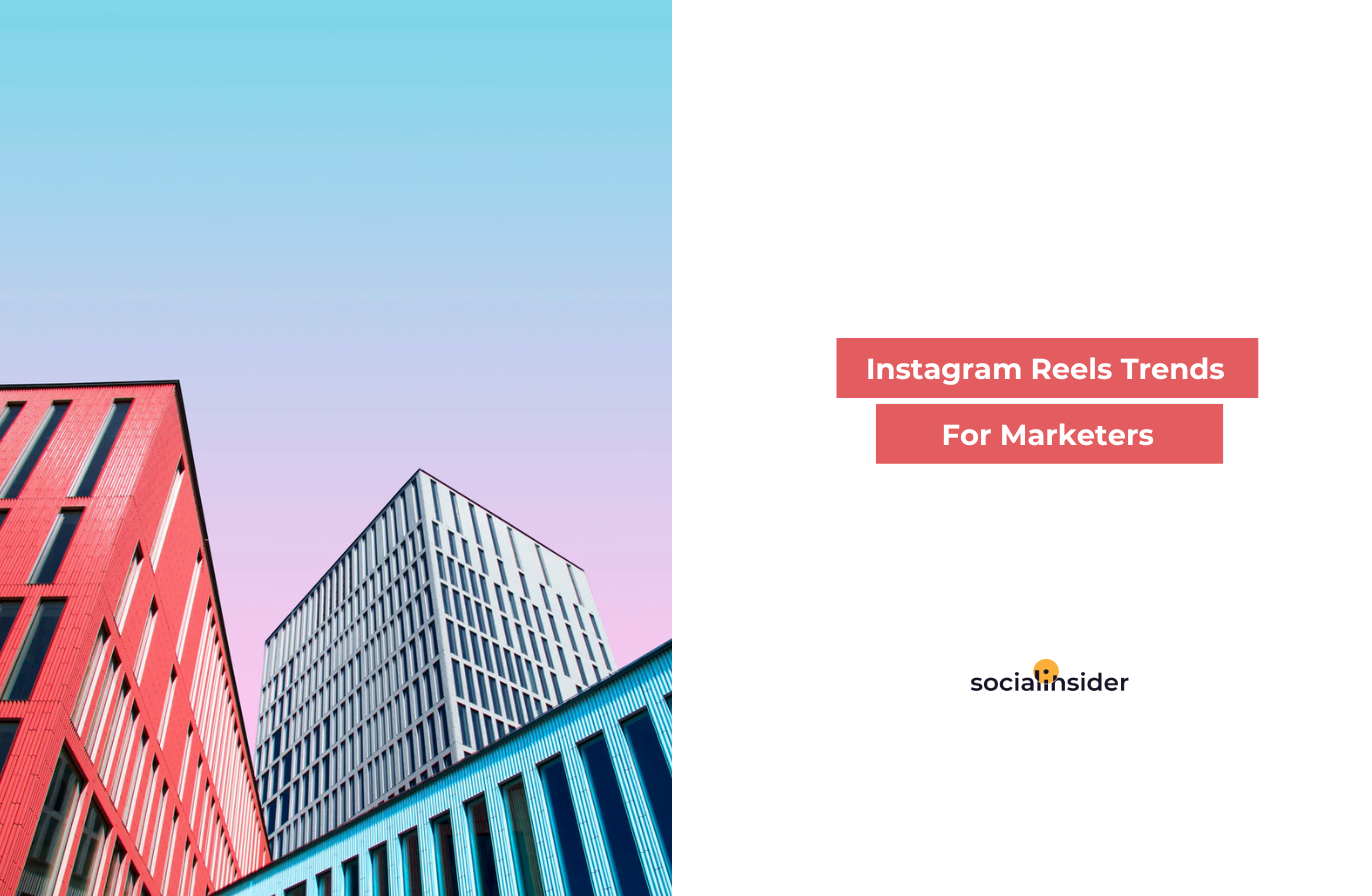 Instagram Reels: 13 Tips for Creating Fire Content that Stands Out