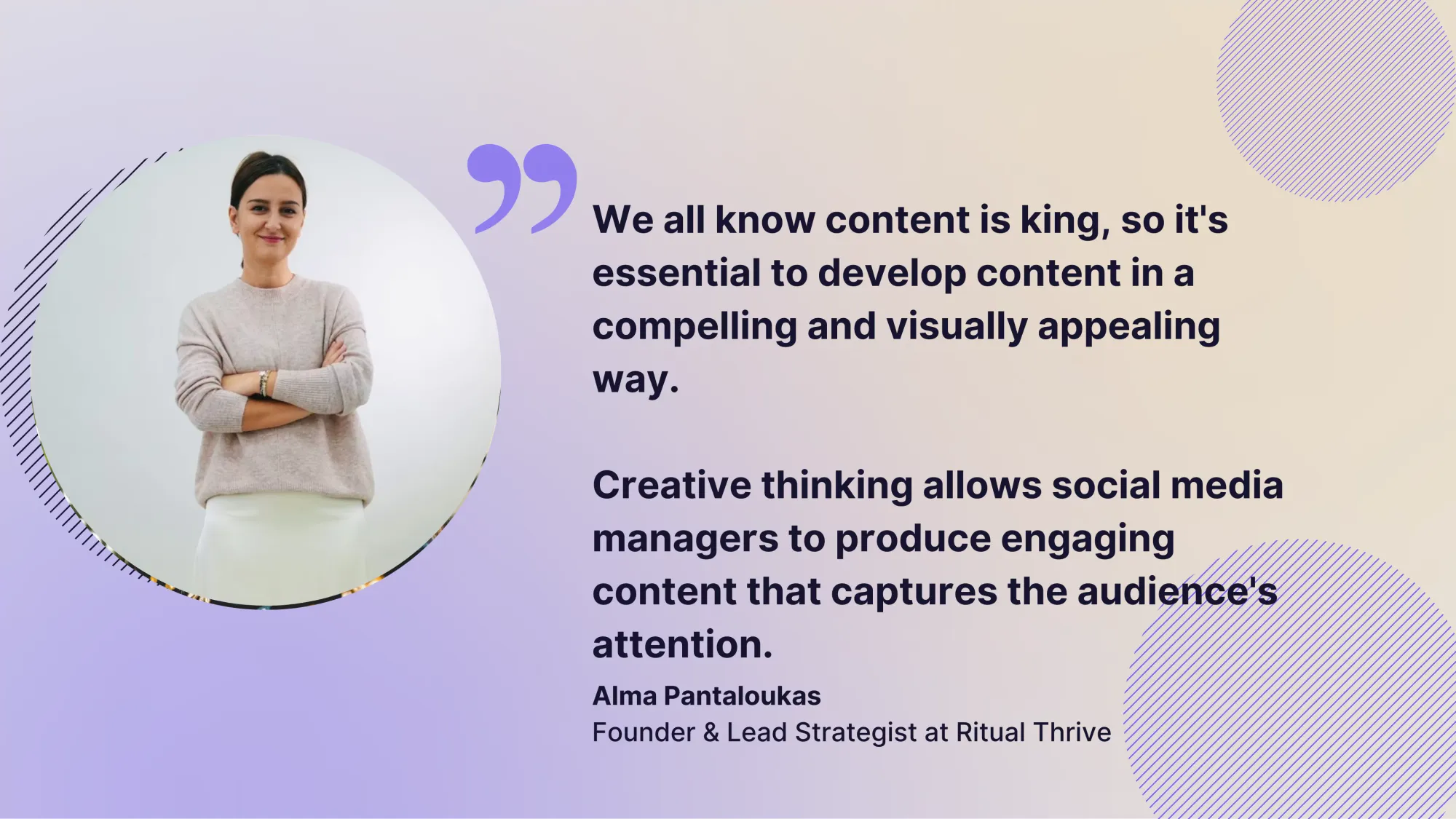 Alma Pantaloukas: We all know content is king.