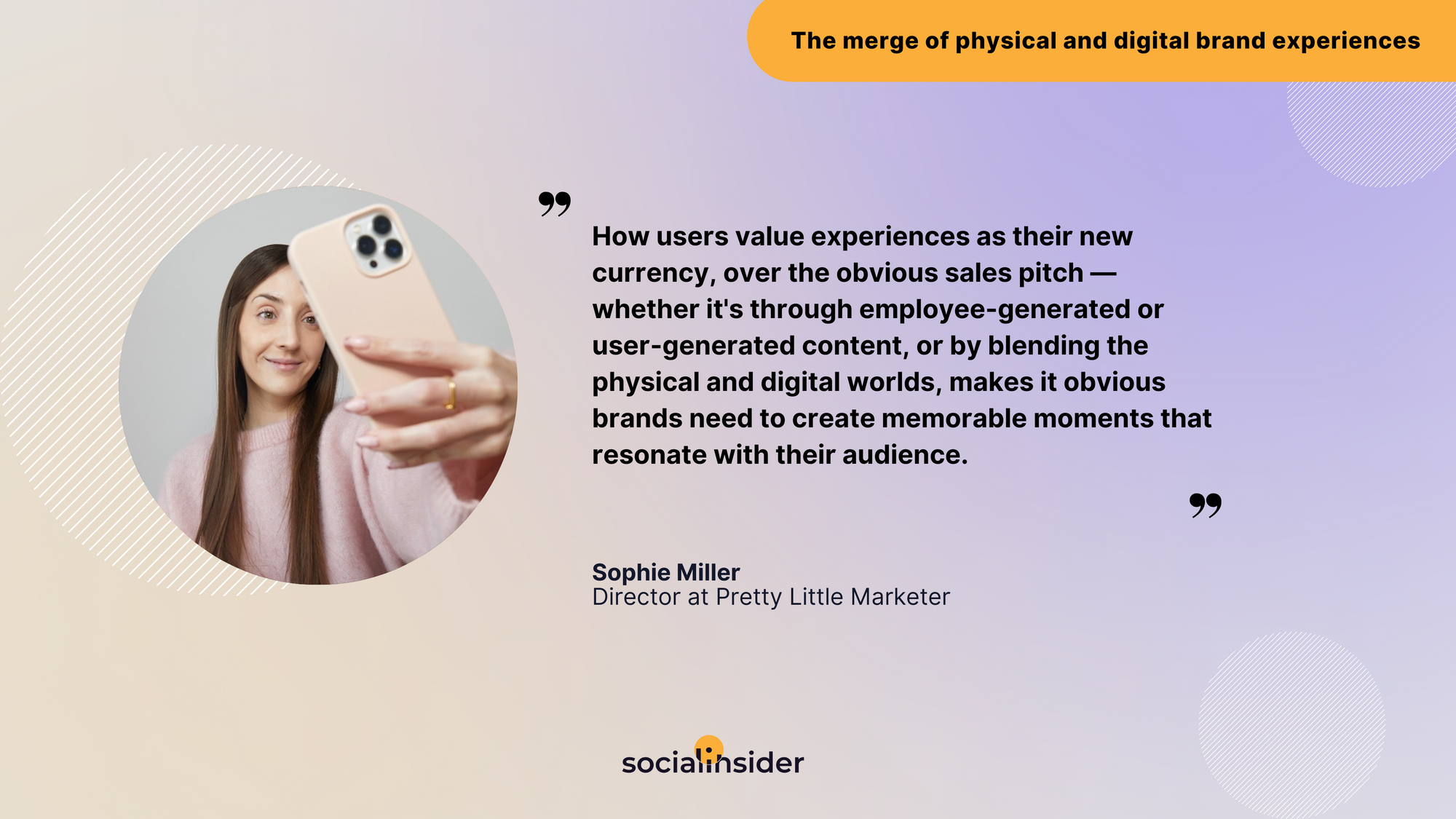 brand experiences quote sophie