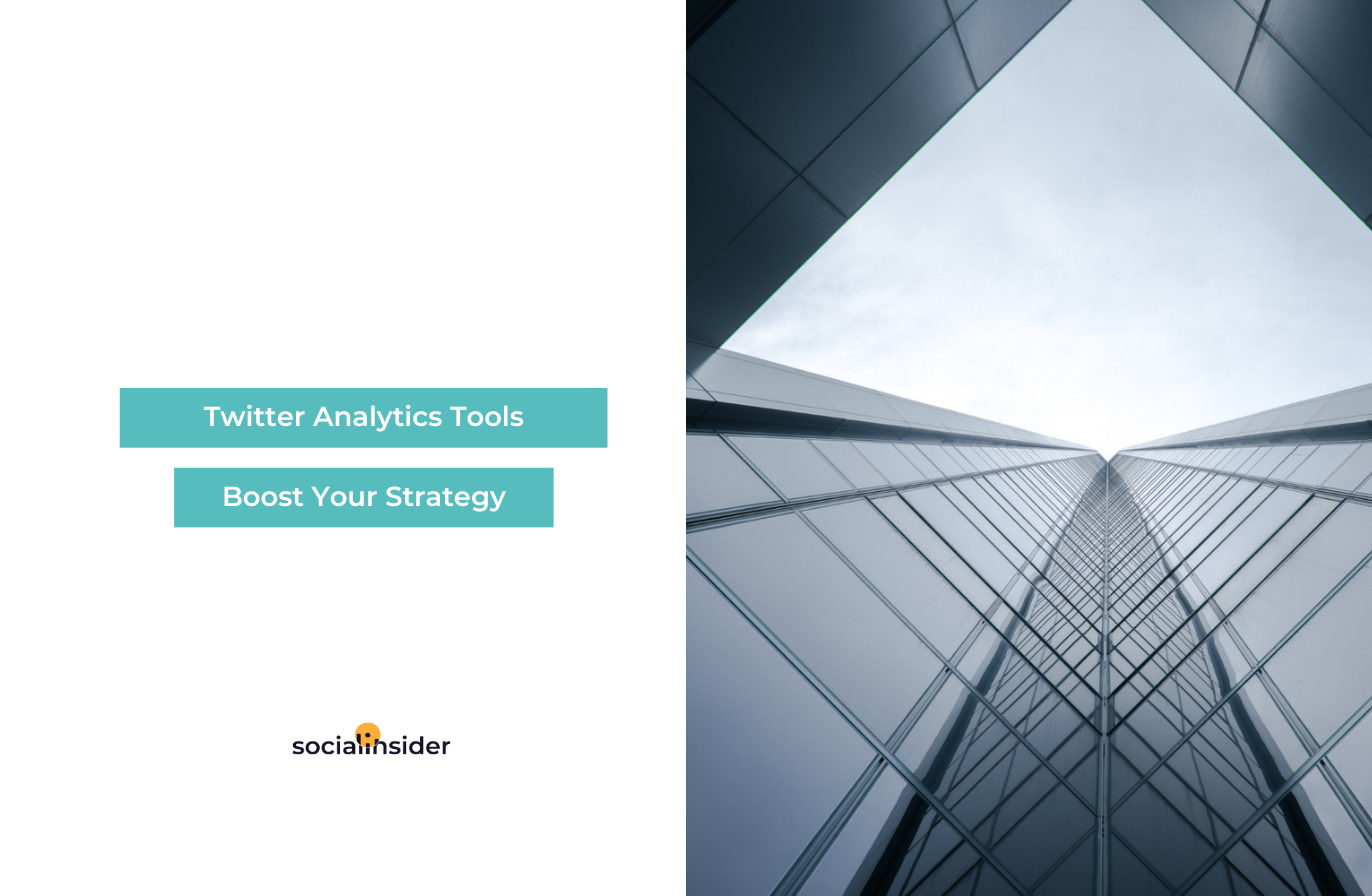 Top Twitter Analytics Tools To Try in 2024 Socialinsider