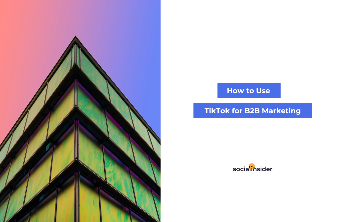 TikTok For B2B Marketing: Tips & Examples | Socialinsider