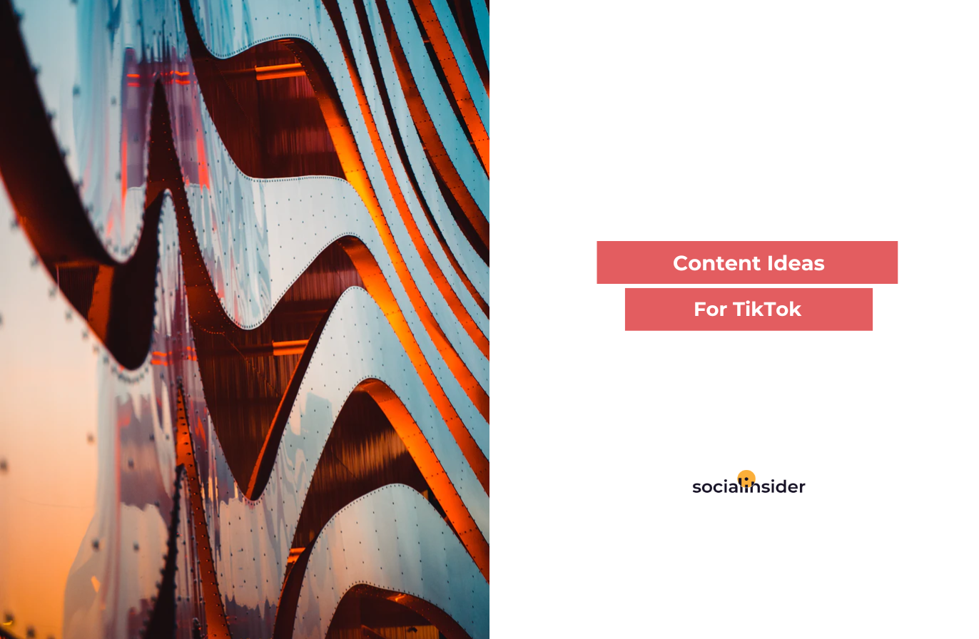 11-tiktok-content-ideas-for-all-businesses-socialinsider